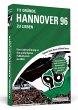 111 Gründe, Hannover 96 zu lieben - Bild 1