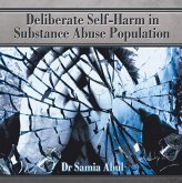 Deliberate Self-Harm in Substance Abuse Population (eBook, ePUB)