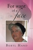 For Want of a Face (eBook, ePUB)