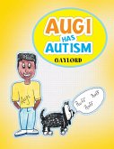 Augi Has Autism (eBook, ePUB)