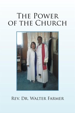 The Power of the Church (eBook, ePUB) - Farmer, Rev. Walter