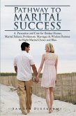Pathway to Marital Success (eBook, ePUB) Pathway to Marital Success (eBook, ePUB)