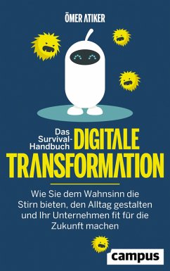 Das Survival-Handbuch digitale Transformation (eBook, ePUB) - Atiker, Ömer