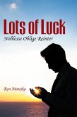 Lots of Luck Noblesse Oblige Reinter (eBook, ePUB)