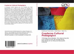 Cuaderno Cultural Pedagógico - Tricera Nuñez, Rodolfo José;Malavé, Aleida;Pino, Milider