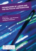 Technologies of Labour and the Politics of Contradiction (eBook, PDF)