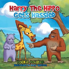 Cover Harry the Hippo Gets Hassled (eBook, ePUB)