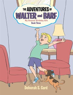 Cover The Adventures of Walter and Barf: Book Three (eBook, ePUB)