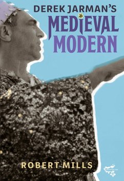 Derek Jarman's Medieval Modern (eBook, ePUB)