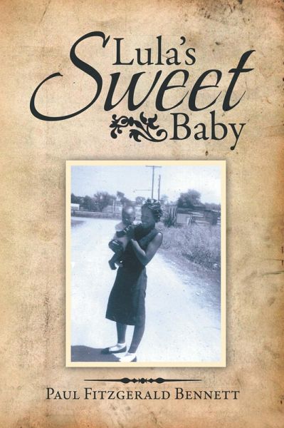 Lula'S Sweet Baby (eBook, ePUB) Lula'S Sweet Baby (eBook, ePUB)