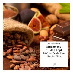 Die Kleine Reihe Bd. 60: Schokolade für den Kopf - Gußmann, Götz