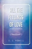 All the Feelings of Love (eBook, ePUB)