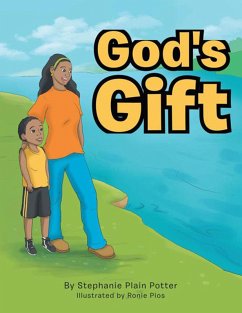 God's Gift (eBook, ePUB) - Potter, Stephanie Plain