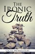 The Ironic Truth (eBook, ePUB) - Bild 1