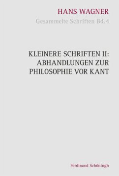 Kleinere Schriften / Gesammelte Schriften 4, Bd.2 - Wagner, Hans;Wagner, Hans