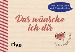 Das wünsche ich dir - Zum Valentinstag - riva Verlag