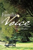 A Familiar Voice (eBook, ePUB)
