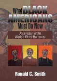 What Black Americans Must Do Now (eBook, ePUB)