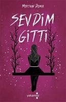 Sevdim Gitti - Demir, Merthan