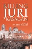 Killing Juri Kasagan (eBook, ePUB)