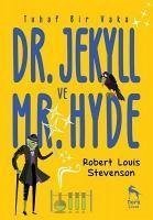 Tuhaf Bir Vaka Dr. Jekyll ve Mr. Hyde - Louis Stevenson, Robert