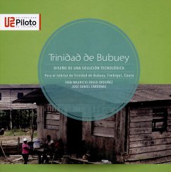 Trinidad de Bubuey (eBook, ePUB) - Eraso Ordoñez, Iván Mauricio; Cárdenas, José Daniel
