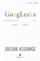 Googleaks - Assange, Julian