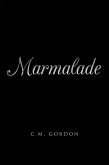 Marmalade (eBook, ePUB) Marmalade (eBook, ePUB)