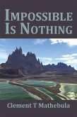 Impossible Is Nothing (eBook, ePUB)