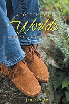 Cover A Foot in Both Worlds (eBook, ePUB)
