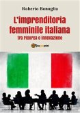 L'imprenditoria femminile italiana tra ricerca e innovazione (eBook, PDF)