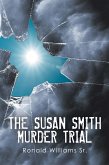 The Susan Smith Murder Trial (eBook, ePUB)