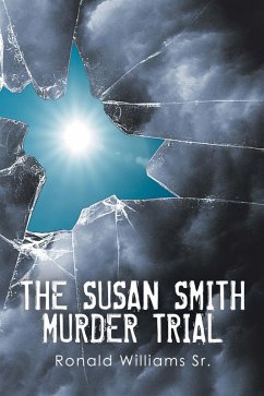 Cover The Susan Smith Murder Trial (eBook, ePUB)