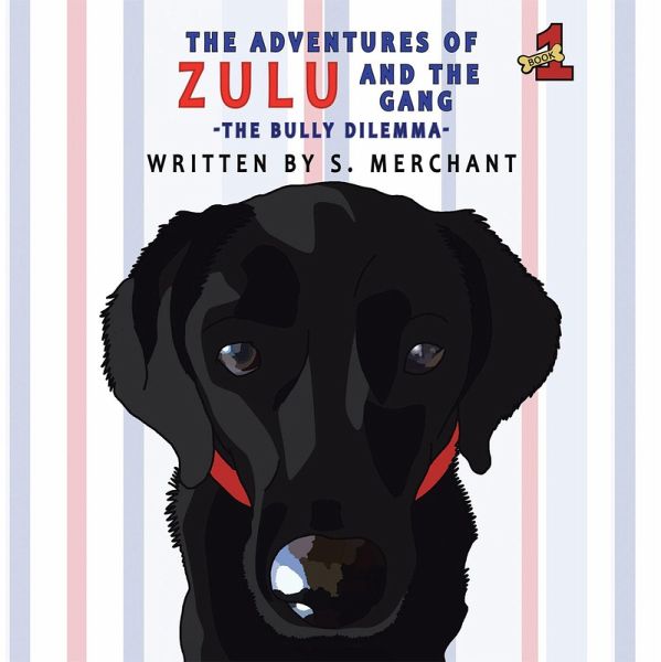 The Adventures of Zulu & the Gang (eBook, ePUB) The Adventures of Zulu & the Gang (eBook, ePUB)