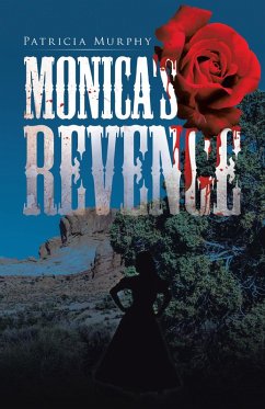 Monica's Revenge (eBook, ePUB) - Murphy, Patricia
