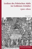Lexikon des polnischen Adels im Goldenen Zeitalter 1500-1600