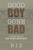 Good Boy Gone Bad (eBook, ePUB)