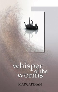 Whisper of the Worms (eBook, ePUB) - Marcardian