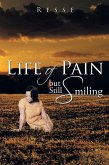 Life of Pain but Still Smiling (eBook, ePUB)