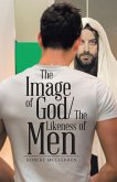The Image of God/The Likeness of Men (eBook, ePUB)