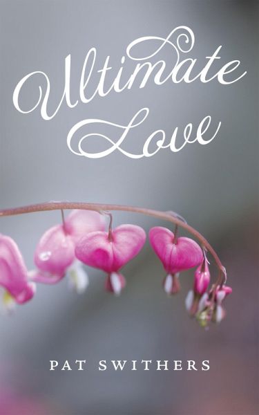 Ultimate Love (eBook, ePUB) Ultimate Love (eBook, ePUB)