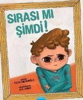 Sirasi mi Simdi - Kozikoglu, Tülin