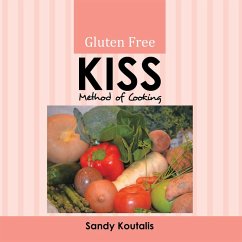 Cover Gluten Free Kiss Method of Cooking (eBook, ePUB)