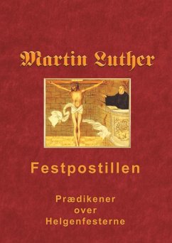 Martin Luther - Festpostillen (eBook, ePUB)