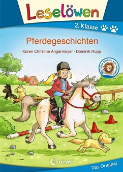 Leselöwen 2. Klasse - Pferdegeschichten - Angermayer, Karen Chr.