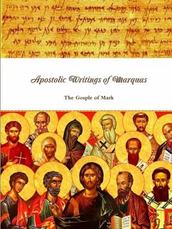 Apostolic Writings of Marquas - Bar Yosef, Yaakov