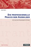 Die professionelle Praxis der Ausbilder (eBook, PDF)