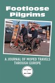 Footloose Pilgrims (eBook, ePUB)