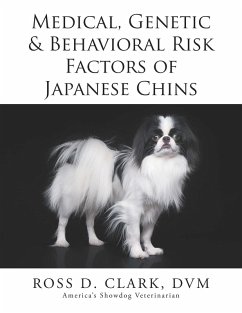 Cover Medical, Genetic & Behavioral Risk Factors of Japanese Chins (eBook, ePUB)