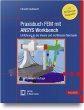 Praxisbuch FEM mit ANSYS Workbench - Bild 1